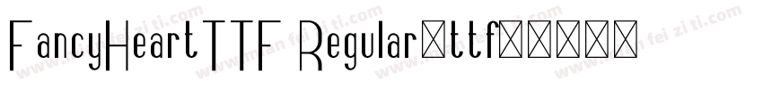FancyHeartTTF Regular(ttf)字体转换